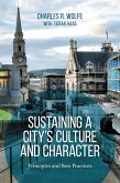 Sustaining a City's Culture and Character (eBook, PDF)