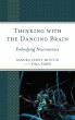 Thinking with the Dancing Brain (eBook,... - Bild 1