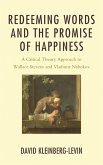 Redeeming Words and the Promise of Happiness (eBook, PDF)