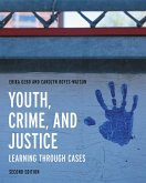 Youth, Crime, and Justice (eBook, PDF)