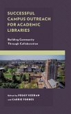 Successful Campus Outreach for Academic Libraries (eBook, PDF)