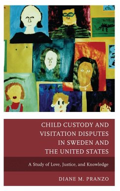 Cover Child Custody and Visitation Disputes in Sweden and the United States (eBook, PDF)