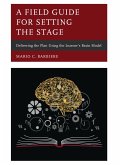 A Field Guide for Setting the Stage (eBook, PDF)