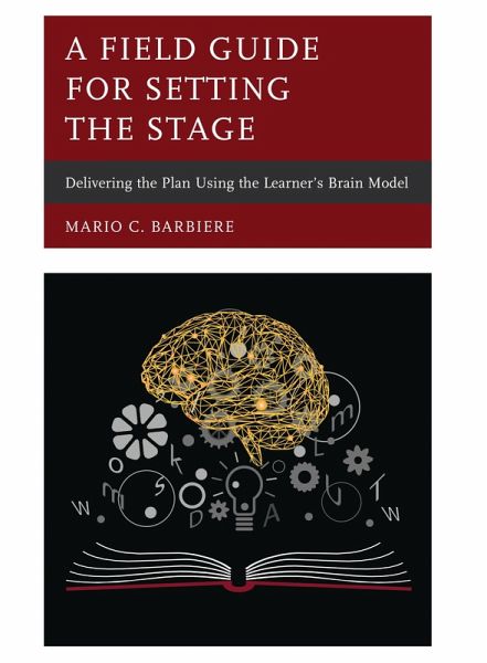A Field Guide for Setting the Stage (eBook, PDF) A Field Guide for Setting the Stage (eBook, PDF)