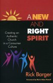 A New And Right Spirit (eBook, PDF)