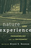 Nature and Experience (eBook, PDF) Nature and Experience (eBook, PDF)