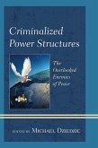 Criminalized Power Structures (eBook, PDF)