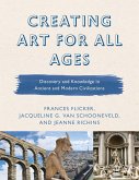 Creating Art for All Ages (eBook, PDF)