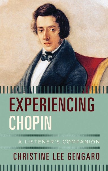 Experiencing Chopin (eBook, PDF) Experiencing Chopin (eBook, PDF)
