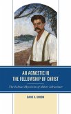 An Agnostic in the Fellowship of Christ (eBook, PDF)