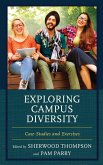 Exploring Campus Diversity (eBook, PDF) Exploring Campus Diversity (eBook, PDF)