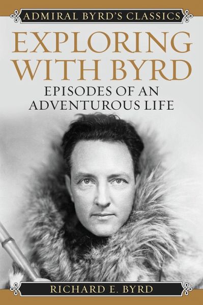Exploring with Byrd (eBook, PDF) Exploring with Byrd (eBook, PDF)