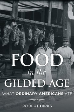 Cover Food in the Gilded Age (eBook, PDF)