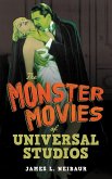 The Monster Movies of Universal Studios (eBook, PDF)