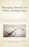 Managing Yourself and Others During Crises (eBook, PDF)