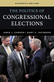 The Politics of Congressional Elections (eBook, PDF) The Politics of Congressional Elections (eBook, PDF)