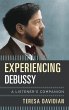 Experiencing Debussy (eBook, PDF) - Bild 1