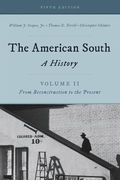 The American South (eBook, PDF) - Cooper Jr., William J.; Terrill, Thomas E.; Childers, Christopher