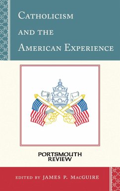 Catholicism and the American Experience (eBook, PDF)