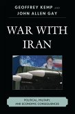 War With Iran (eBook, PDF) War With Iran (eBook, PDF)