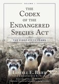 The Codex of the Endangered Species Act (eBook, PDF) The Codex of the Endangered Species Act (eBook, PDF)