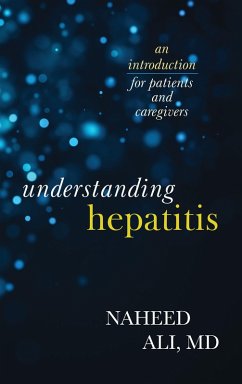 Understanding Hepatitis (eBook, PDF) - Ali, Naheed