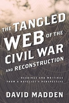 The Tangled Web of the Civil War and Reconstruction (eBook, PDF) Cover The Tangled Web of the Civil War and Reconstruction (eBook, PDF)