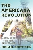 The Americana Revolution (eBook, PDF) The Americana Revolution (eBook, PDF)