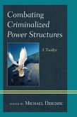 Combating Criminalized Power Structures (eBook, PDF)