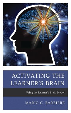 Activating the Learner's Brain (eBook, PDF) - Barbiere, Mario C.