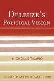Deleuze's Political Vision (eBook, PDF)