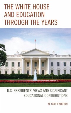 Cover The White House and Education through the Years (eBook, PDF)