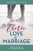 Erotic Love and Marriage (eBook, PDF)