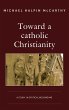 Toward a catholic Christianity (eBook,... - Bild 1