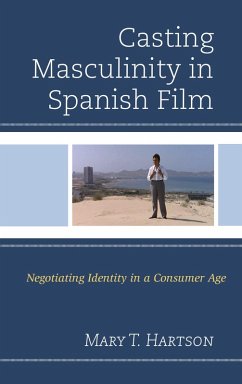 Cover Casting Masculinity in Spanish Film (eBook, PDF)