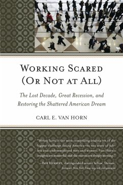 Working Scared (Or Not at All) (eBook, PDF) - Horn, Carl E. van