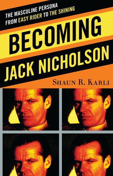 Becoming Jack Nicholson (eBook, PDF)