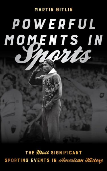 Powerful Moments in Sports (eBook, PDF)