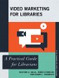 Video Marketing for Libraries (eBook,... - Bild 1