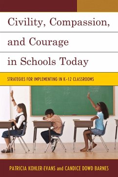 Cover Civility, Compassion, and Courage in Schools Today (eBook, PDF)