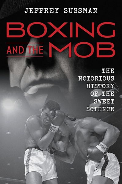 Boxing and the Mob (eBook, PDF)