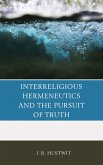 Interreligious Hermeneutics and the Pursuit of Truth (eBook, PDF)