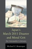 Japan's March 2011 Disaster and Moral Grit (eBook, PDF)