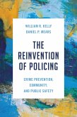 The Reinvention of Policing (eBook, PDF) The Reinvention of Policing (eBook, PDF)