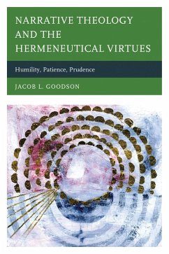 Cover Narrative Theology and the Hermeneutical Virtues (eBook, PDF)
