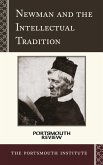 Newman and the Intellectual Tradition (eBook, PDF) Newman and the Intellectual Tradition (eBook, PDF)