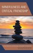 Mindfulness and Critical Friendship... - Bild 1