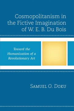 Cover Cosmopolitanism in the Fictive Imagination of W. E. B. Du Bois (eBook, PDF)