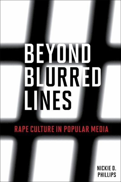 Beyond Blurred Lines (eBook, PDF) Beyond Blurred Lines (eBook, PDF)