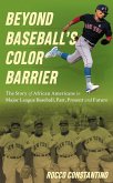 Beyond Baseball's Color Barrier (eBook, PDF)